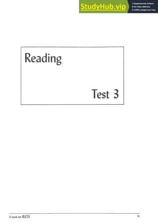 Reading
Test 3
A book for IELTS 75
 