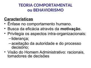 Teoria Geral da Administração - ABORDAGEM COMPORTAMENTAL.ppt