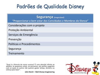 Abordagem Disney para Qualidade em Serviços | PPSX