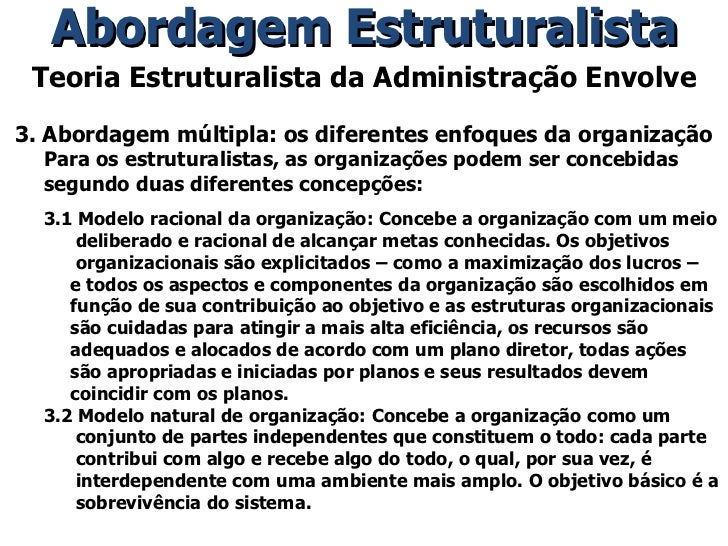 Abordagem Estruturalista Abordagem Estruturalista