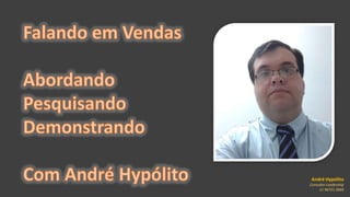 André Hypólito
Consultor Leadership
11 96721 2669
 