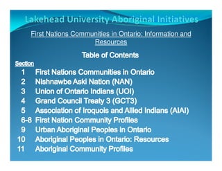 First Nations Communities in Ontario: Information and
                   Resources
 