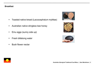 Aboriginal Menu Sam Mac | PPT