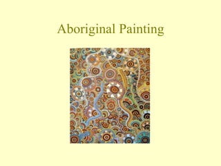 Aboriginal Painting 