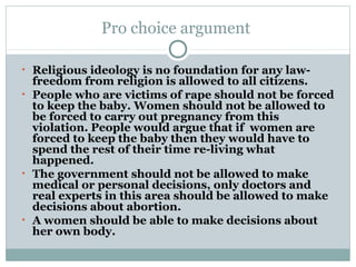 Pro Choice Argument Examples Abortion | PPT