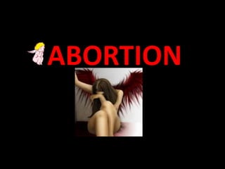 ABORTION 