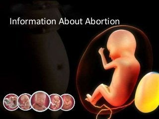 Information About Abortion
 