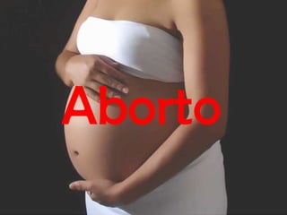Aborto
 