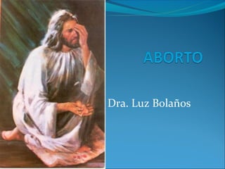 Dra. Luz Bolaños
 