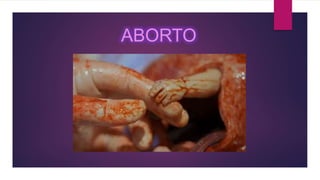 ABORTO
 