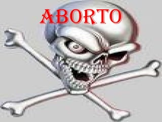 ABORTO
 