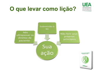 O que levar como lição?
 
