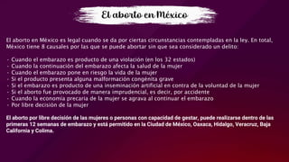 El aborto en México
El aborto en México es legal cuando se da por ciertas circunstancias contempladas en la ley. En total,...