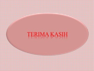 TERIMA KASIH
 