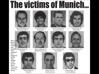 Many of the Munich Olympics massacre were weightlifters. They employed their strength to defend other athletes under terrorist attack. These men were truly strong. 