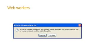 Web workers
 
