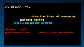 Comprehensive Guide to Authentic Assessment in Learning 2 | PPTX