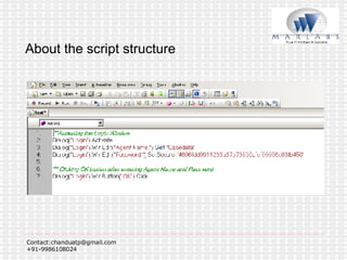 About the script structure 