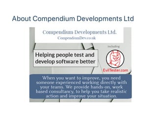 About Compendium Developments Ltd
 