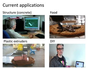 Current applications
Structure (concrete) Food
Plastic extruders DIY
13
 
