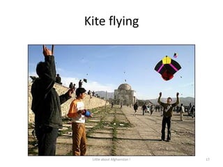 Kite flying 17Little about Afghanistan !