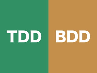 TDD BDD
 