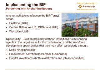 TRF’s Baltimore Integration Partnership products:Pre-Development LoansAcquisition, Construction/Bridge Loans   Small Business loansSemi-Permanent Loans   New Market Tax Credit eligible loans and financingProjects must meet two of these four criteria:Create  short or long term employment opportunities for low-income area residents;Offer opportunities for low-income area residents/employees to build equityIncrease/improve neighborhood amenities and services to create opportunity and deliver tangible benefits to low-income residents;Make improvements to community conditions by addressing blight and vacant property through new construction and/or rehabilitation of existing uses based on a community plan or demonstrated community support. ImplementationProject Development Lending