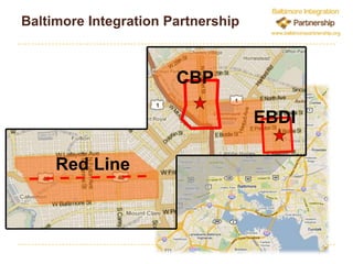 Baltimore Integration PartnershipCBPEBDIRed Line