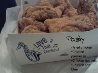 PoultryFried chicken