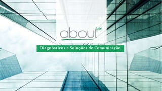 Diagnósticos e Soluções de Comunicação
 