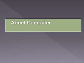 About computers