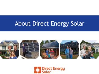 About Direct Energy Solar
 
