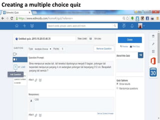 Creating a multiple choice quiz
 