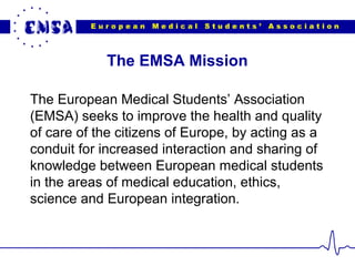 Medical Education – EMSA  European Medical Students' Association