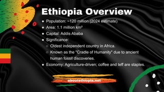 About Ethiopia - A Journey Through Culture, History, and Diversity | PDF