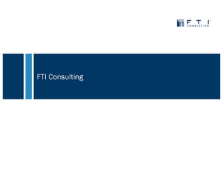 FTI Consulting

 