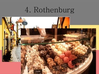 4. Rothenburg
 