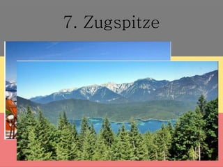 7. Zugspitze
 
