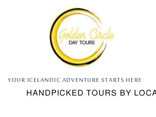 YOUR ICELANDIC ADVENTURE STARTS HERE
HANDPICKED TOURS BY LOCA
 