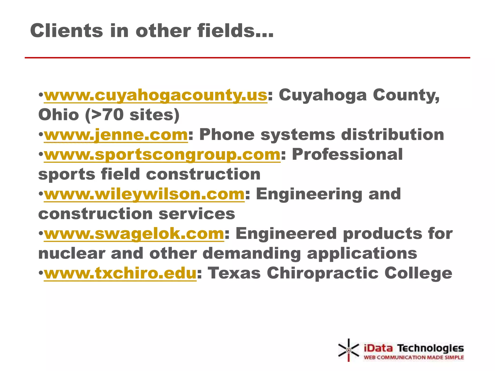 Client data systems (ISP, QA, …)