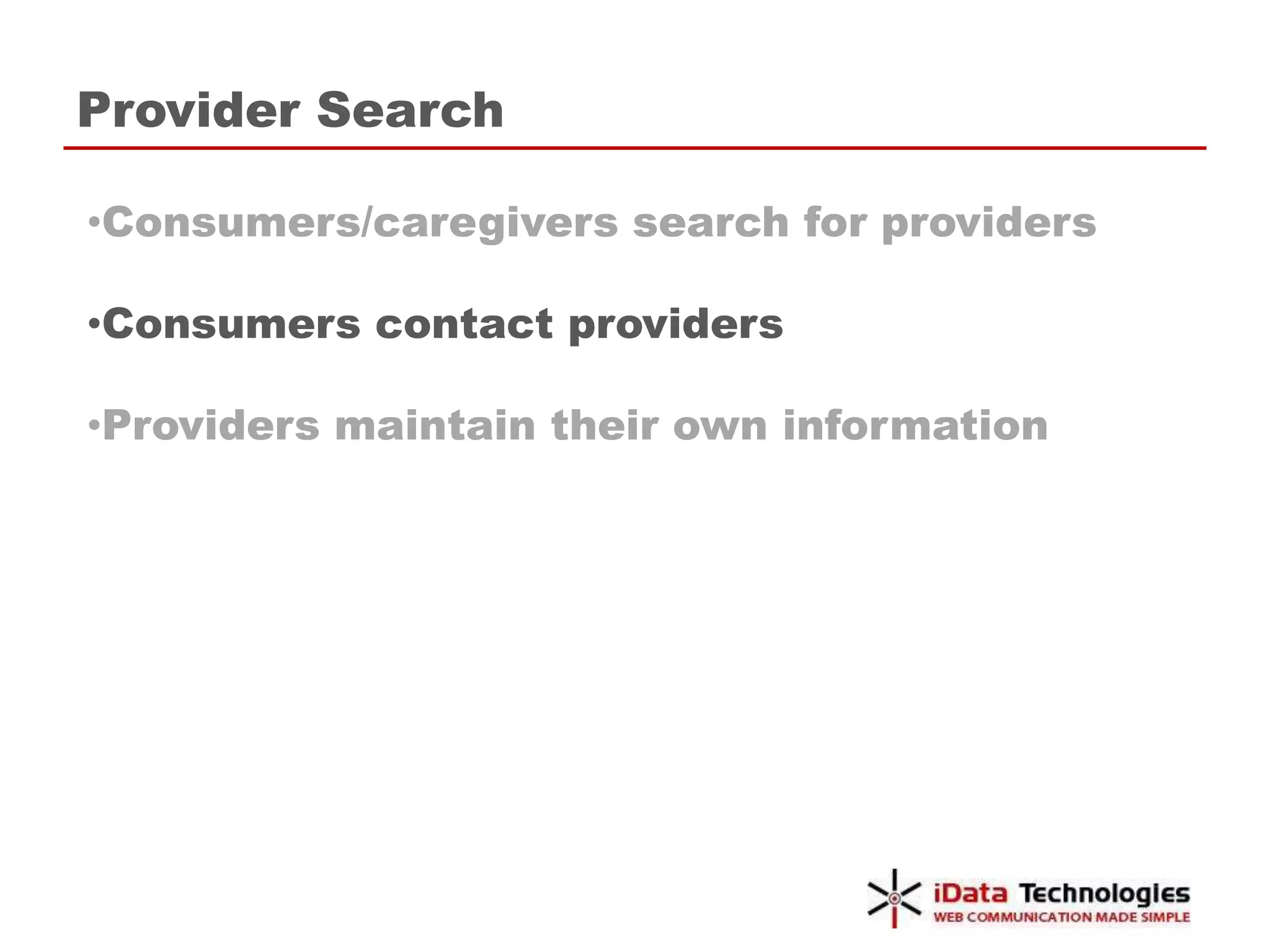 Providers maintain their own information