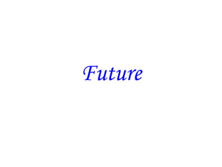 Future 