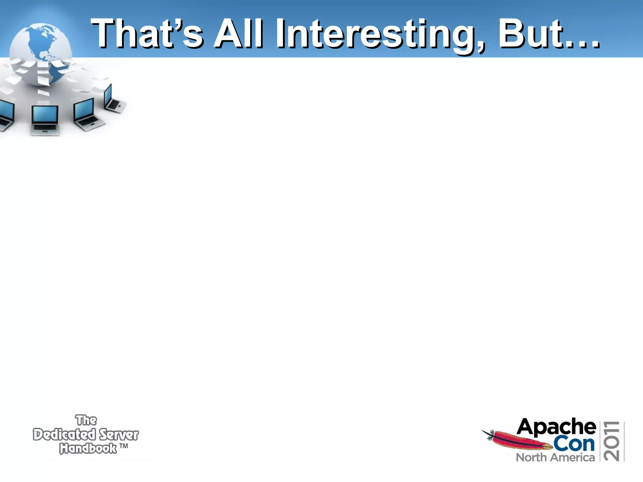 That’s All Interesting, But…

 