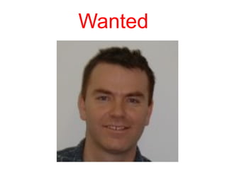 Wanted
 