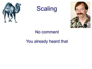 Scaling


    No comment

You already heard that
 