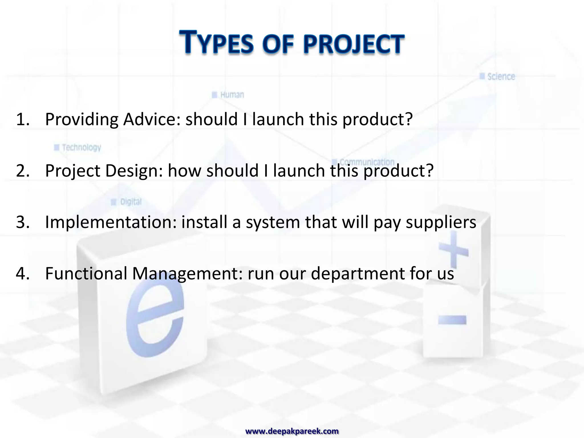 SegmentationIndustryTelcos			- HealthDigital Media		- ManufacturingFinance & Banking	 	- FMCG& RetailUtilities			- TransportationFunctionStrategy			- HRMOperations		- IT (incl. e-business)SectorNon-profitPublicPrivatewww.deepakpareek.com