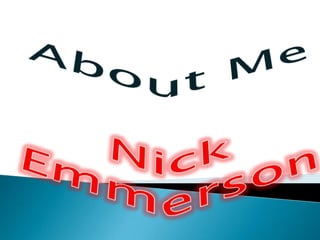 About MeNick Emmerson 