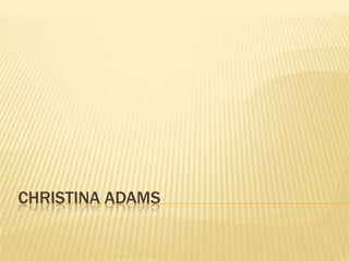 Christina Adams 