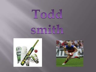 Todd smith 