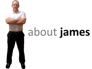 about james
 